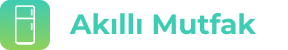 Akıllı Mutfak App